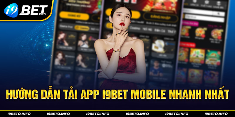tải app i9bet mobile